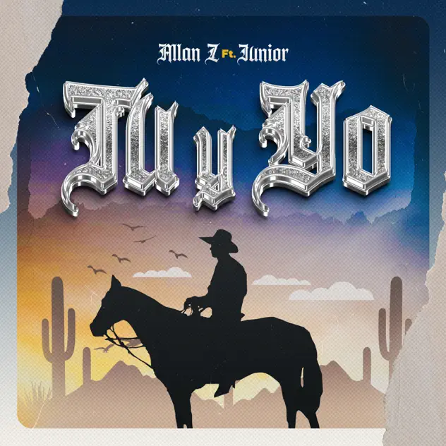 Allan Z – Tu y Yo (feat. Junior) (2025)