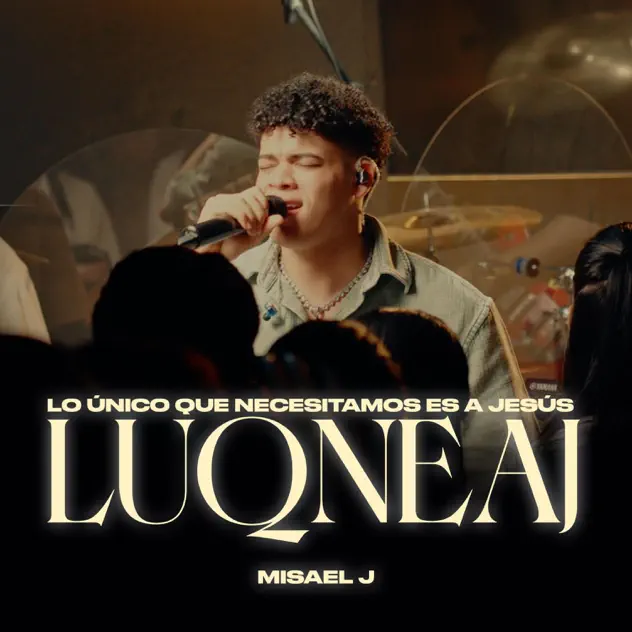 Misael J – LUQNEAJ (2025)