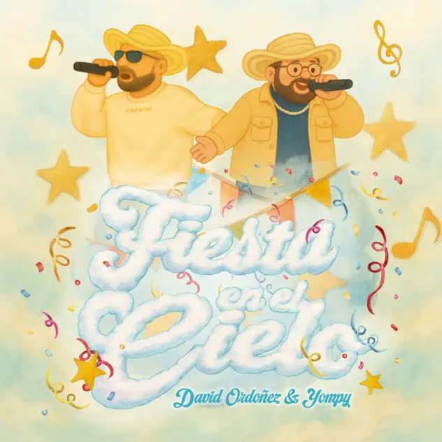 Yompy & David Ordoñez – Fiesta En El Cielo (2025)
