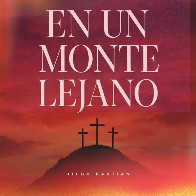 Diego Batian – En Un Monte Lejano – Acústico (2025)