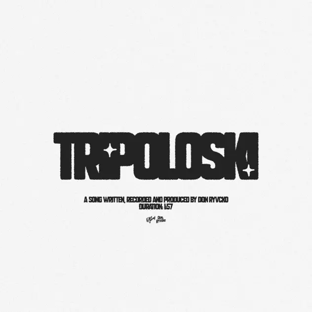Don Ryvcko – TRIPOLOSKI (2025)