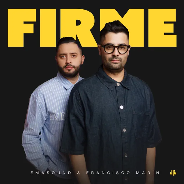 EMASOUND & Francisco Marín – Firme (2025)