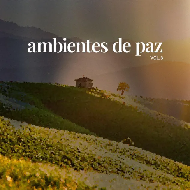Art Aguilera – Ambientes de Paz, Vol. 3 (2025)