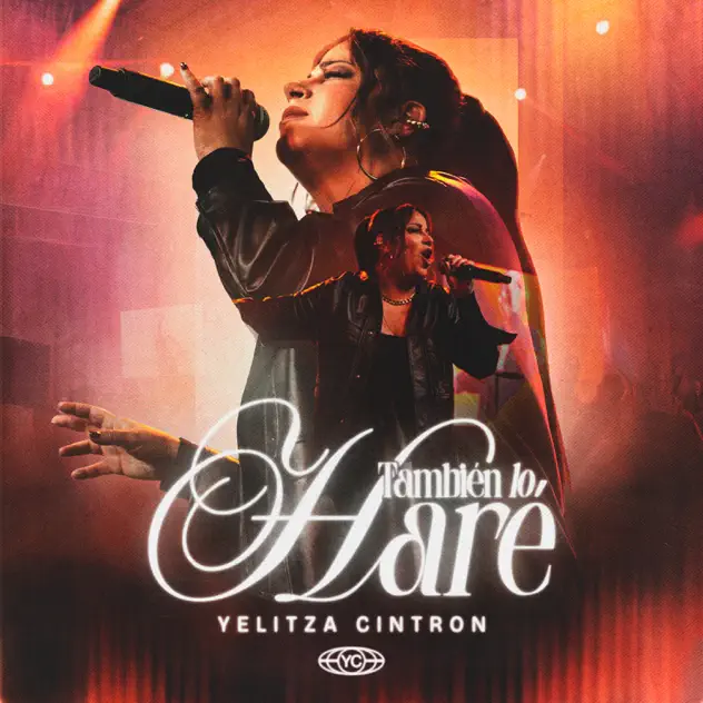 Yelitza Cintrón – También lo Haré (2025)