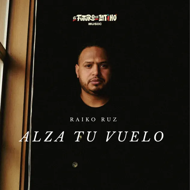 Raiko Ruz – Alza tu vuelo (2025)