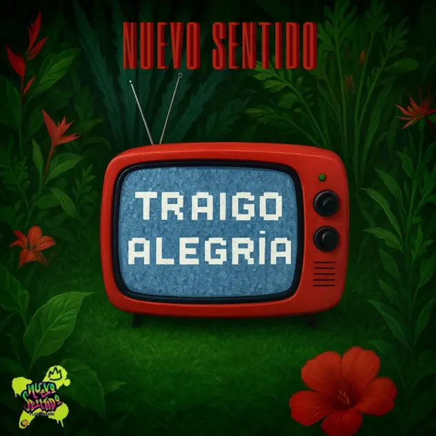 Nuevo Sentido – Traigo Alegría (2025)