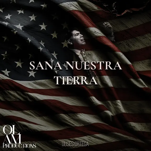 Ulises Ortega – Sana Nuestra Tierra/Sánanos (2025)