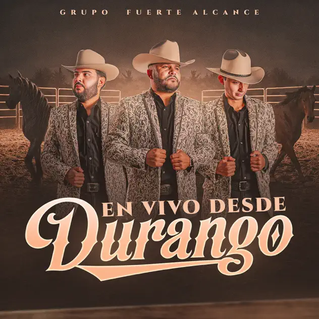 Grupo Fuerte Alcance – En Vivo Desde Durango (2025)