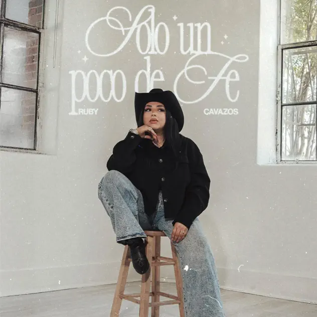 Ruby Cavazos – Solo un poco de Fe (2025)