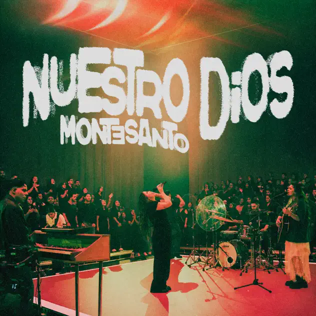 Montesanto – Nuestro Dios (Live) (2025)