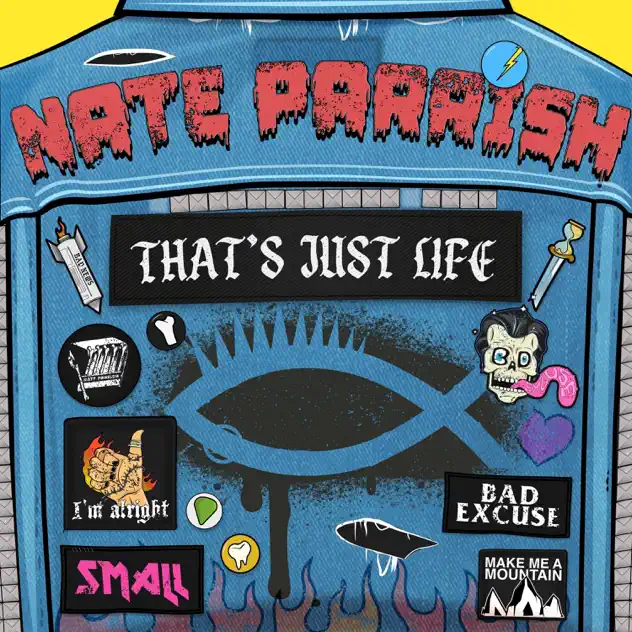 Nate Parrish – That’s Just Life (2025)