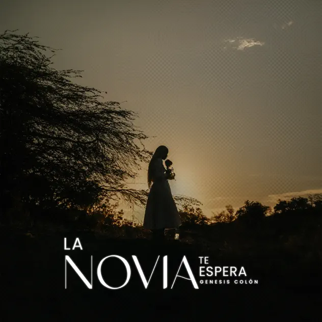 Génesis Colón – La Novia Te Espera (2025)