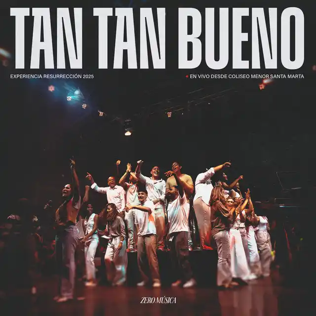Zero Música – Tan Tan Bueno (En Vivo) (2025)
