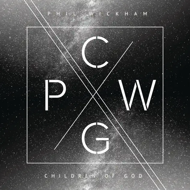 Phil Wickham – Children of God (2016)