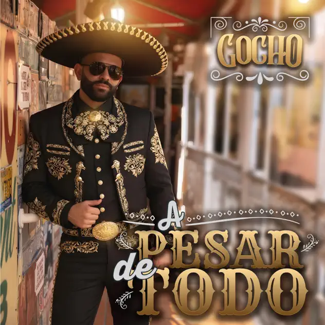 Gocho – A Pesar De Todo (2025)