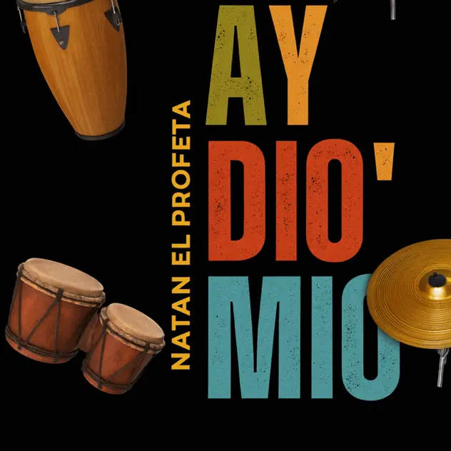 Natan El Profeta & Dexter Music – Ay Dio’ Mio (Versión Salsa) (2025)