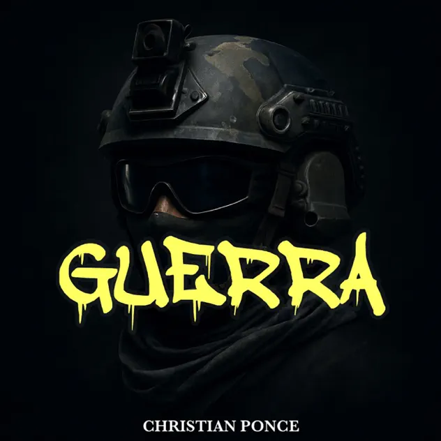 Christian Ponce & Zoprano – Guerra (2025)