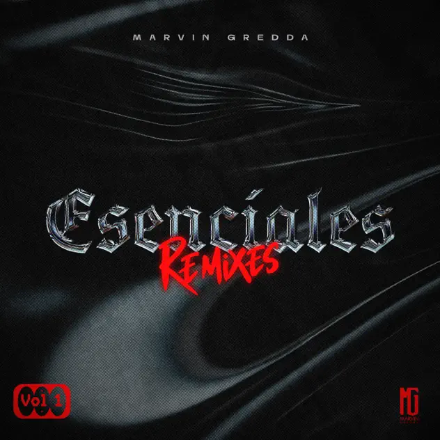 Marvin Gredda – Esenciales, Vol. 1 (Remixes) (2025)