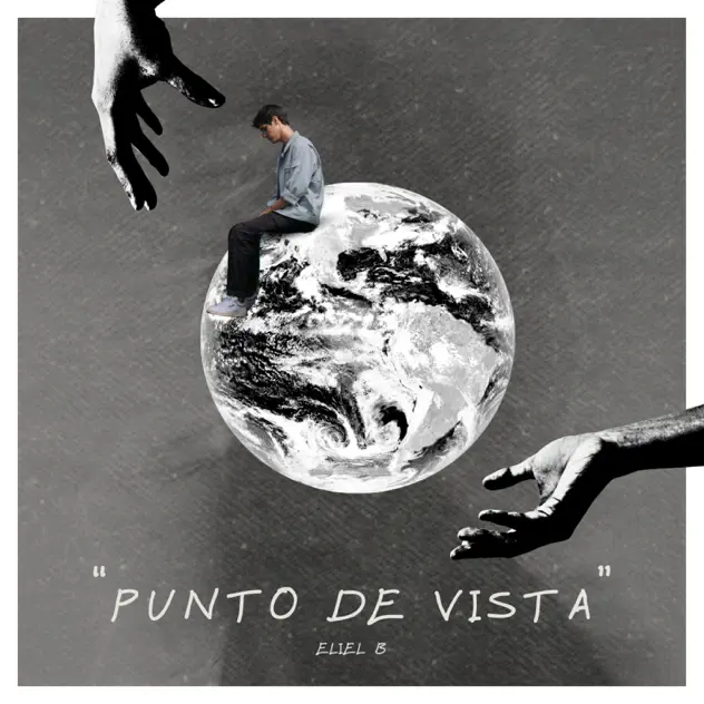 Eliel B – Punto de vista – EP (2025)