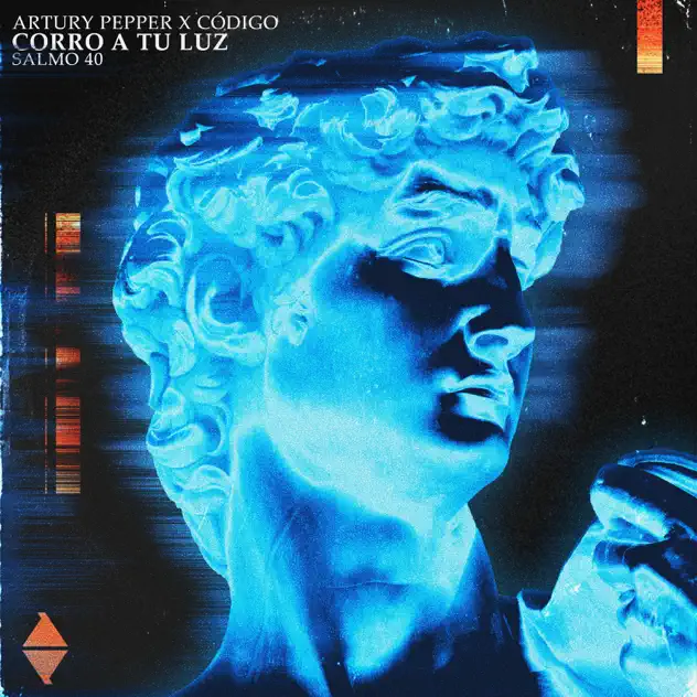 Artury Pepper & CÓDIGO – Corro a Tu Luz – Salmo 40 (2025)