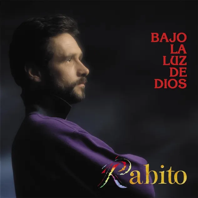 Rabito – Bajo la Luz de Dios (1999)