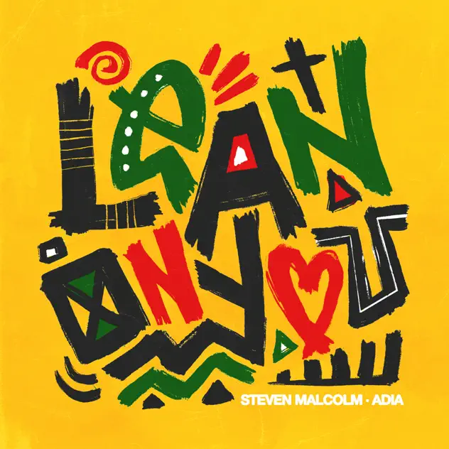 Steven Malcolm & Adia – Lean on You (2025)