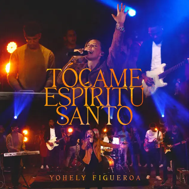 Yohely Figueroa – Tócame Espíritu Santo (2025)