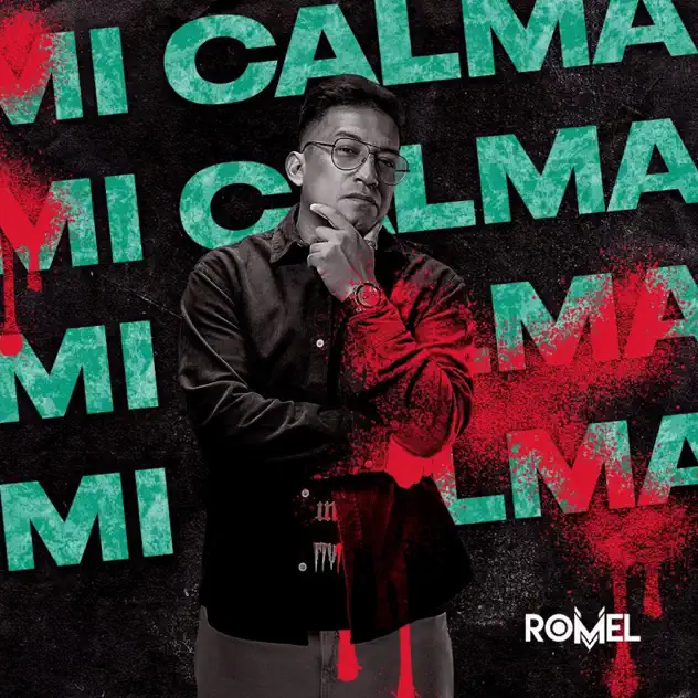 Chriss Romel – Mi calma (2025)