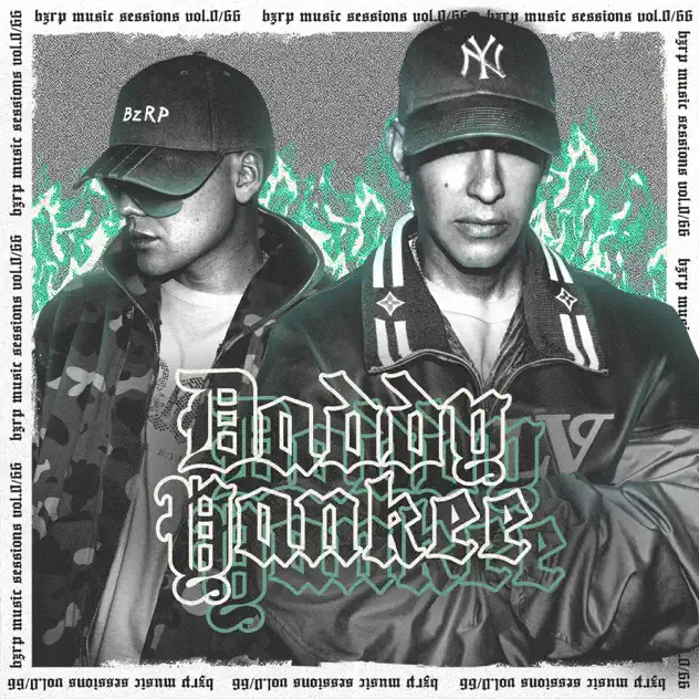 Bizarrap & Daddy Yankee – Daddy Yankee: Bzrp Music Sessions, Vol. 0/66 (2025)