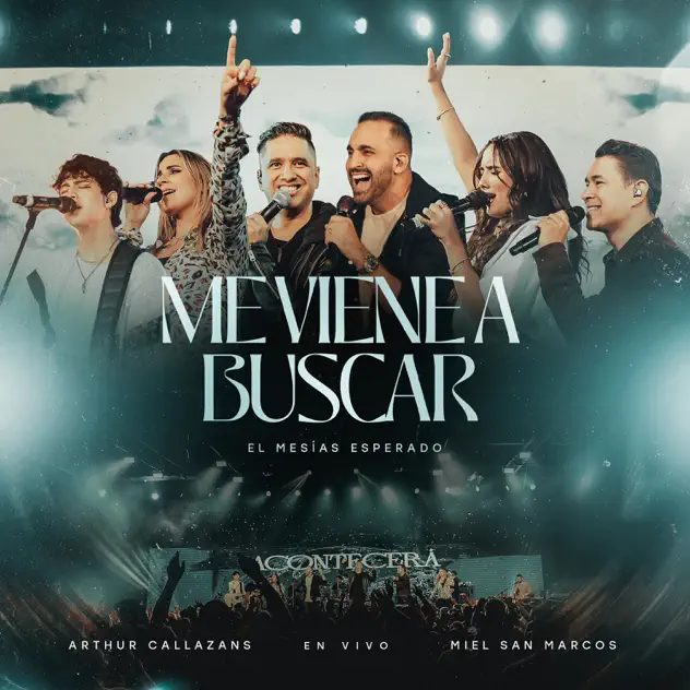 Arthur Callazans & Miel San Marcos – Me Viene a Buscar, El Mesias Esperado (2025)