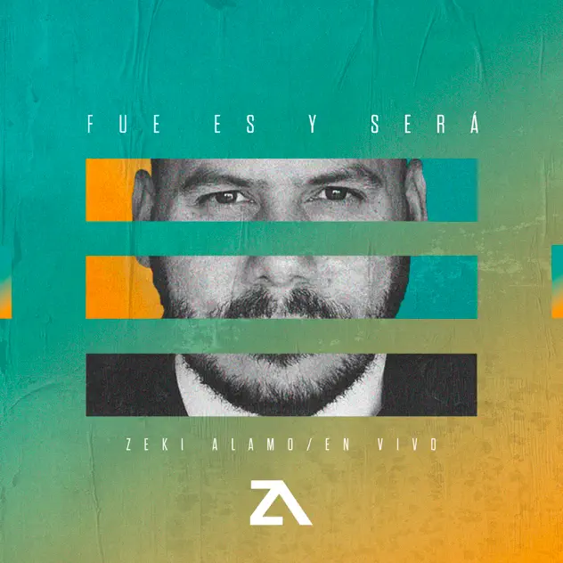 Zeki Alamo – Fue es y Será (En Vivo) (2018)