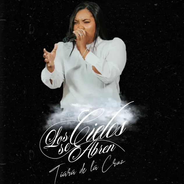 Tiara De La Cruz – Los Cielos Se Abren (En Vivo) (2025)