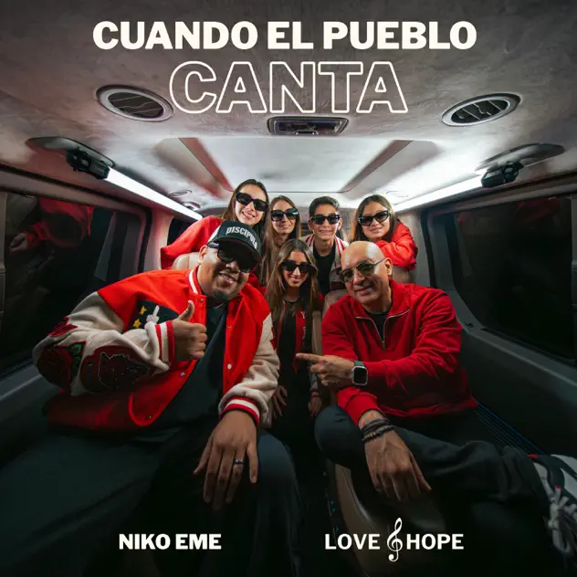 Niko Eme & Love & Hope – Cuando el Pueblo Canta (2025)