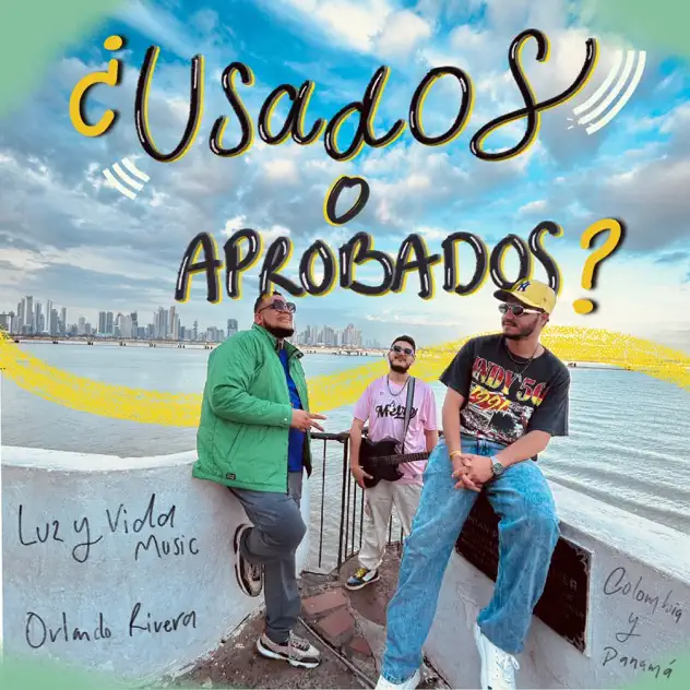 Luz y Vida Music & Orlando Rivera – ¿Usados o Aprobados? (2025)