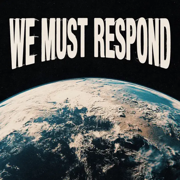 Bethel Music – We Must Respond (Deluxe) [Live] (2025)