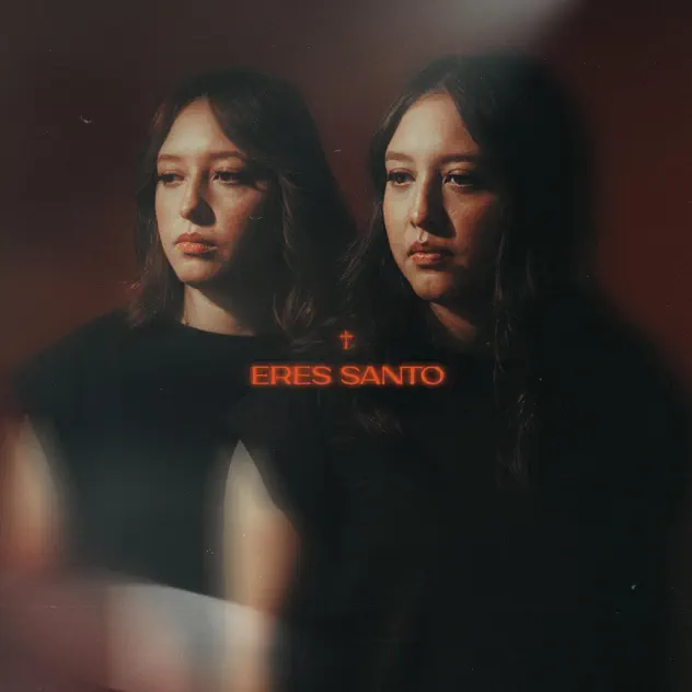 Art Aguilera & Ivette & Ivon Lopez – Eres Santo (2025)