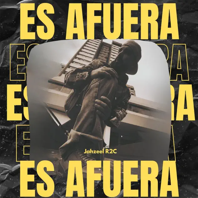 Jahzeel R2c – Es Afuera (2025)