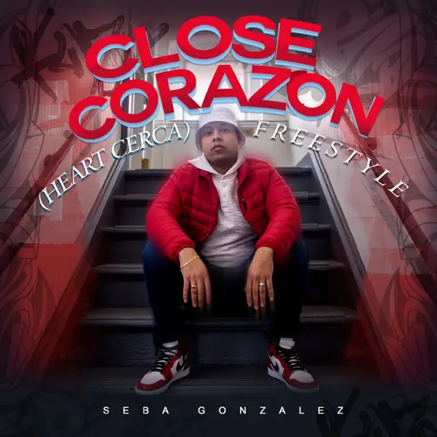Seba González – Close Corazón (Heart Cerca) Freestyle (2025)
