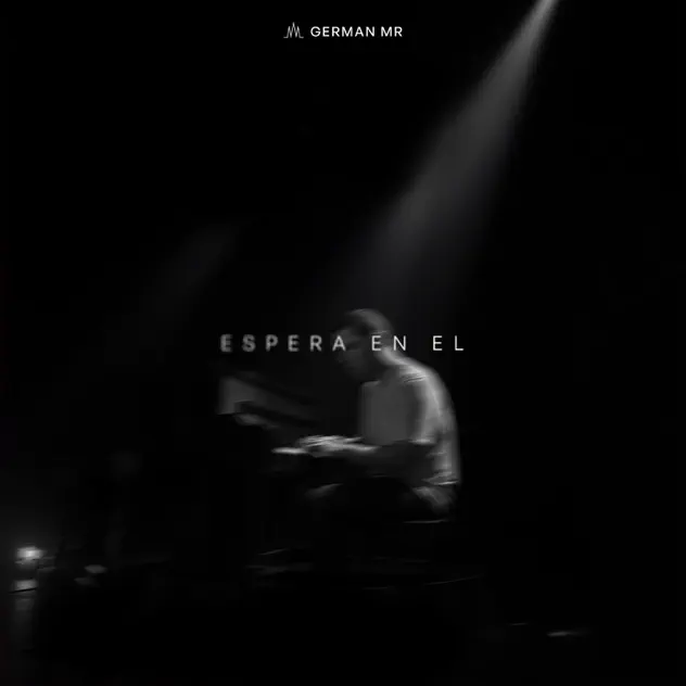 German Mr – Espera en Él (2025)