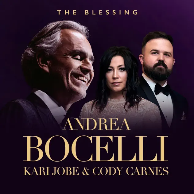 Andrea Bocelli, Cody Carnes & Kari Jobe – The Blessing (2025)