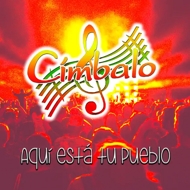 Címbalo – Aquí Está Tu Pueblo (2024)
