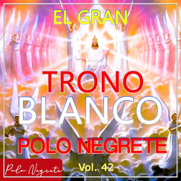 Polo Negrete – El Gran Trono Blanco (2024)