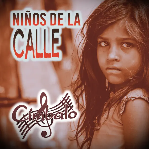Címbalo – Niños de la Calle (2024)