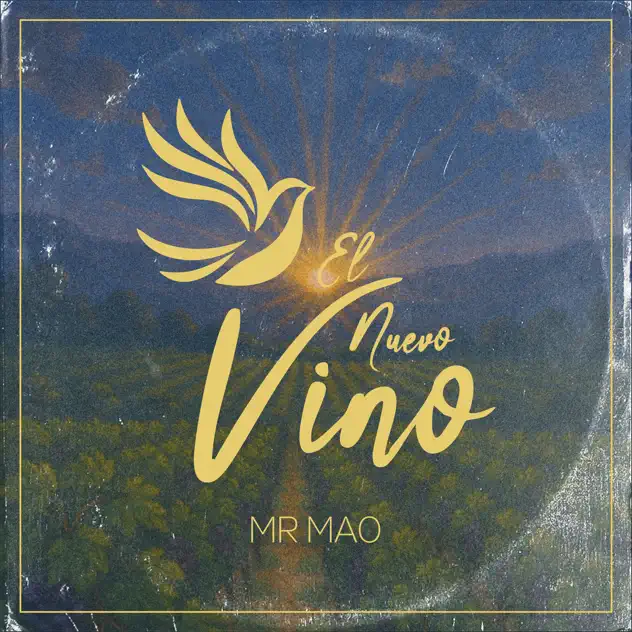 Mr Mao – El Nuevo Vino (2025)