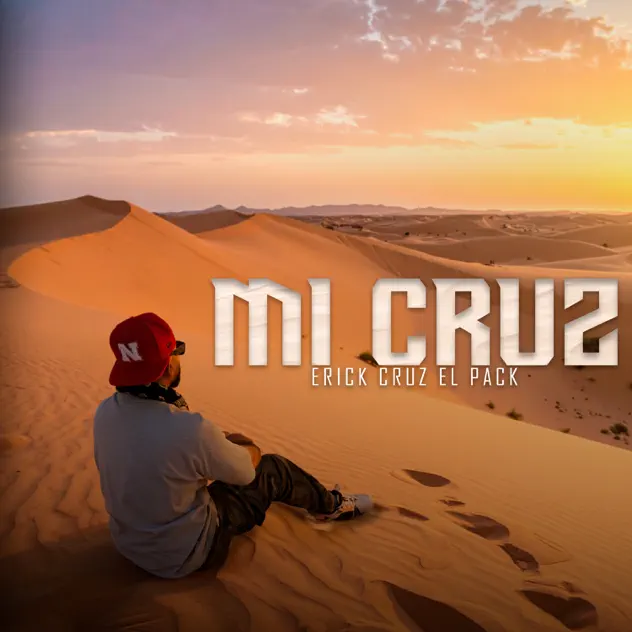 Erick Cruz el Pack – Mi cruz (2025)