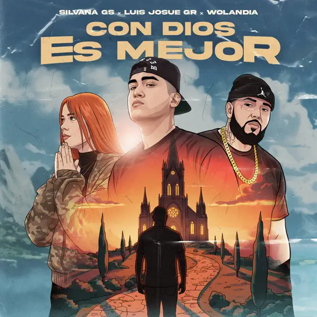 Wolandia, Silvana GS & Luis Josue GR – Con Dios Es Mejor (2025)