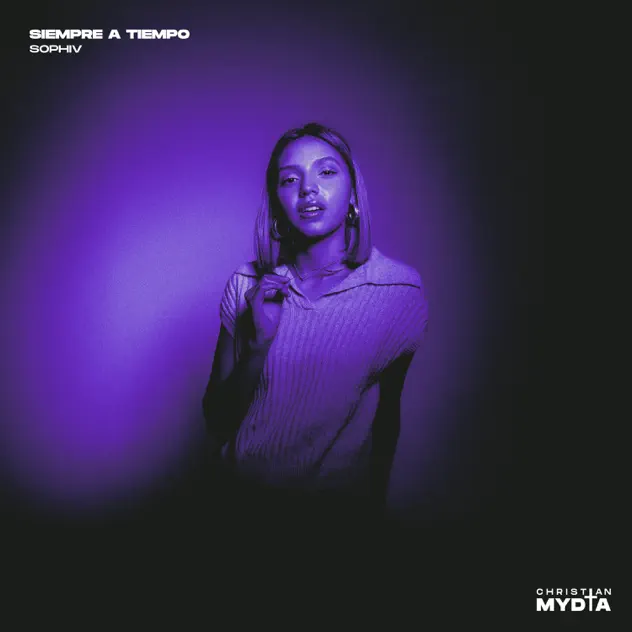 Sophiv – Siempre a Tiempo (2025)