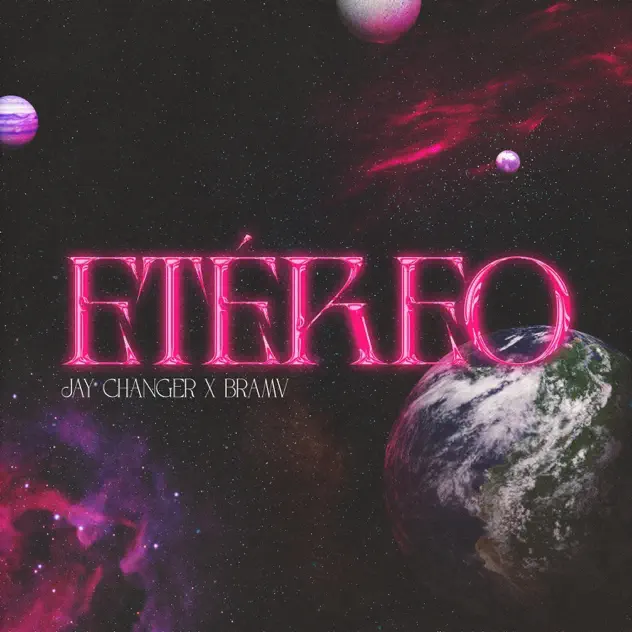 Jay Changer & Bramv – ETÉREO (2025)