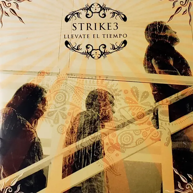 Strike 3 – Llevate El Tiempo (2007)