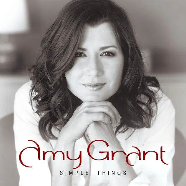 Amy Grant – Simple Things (2003)